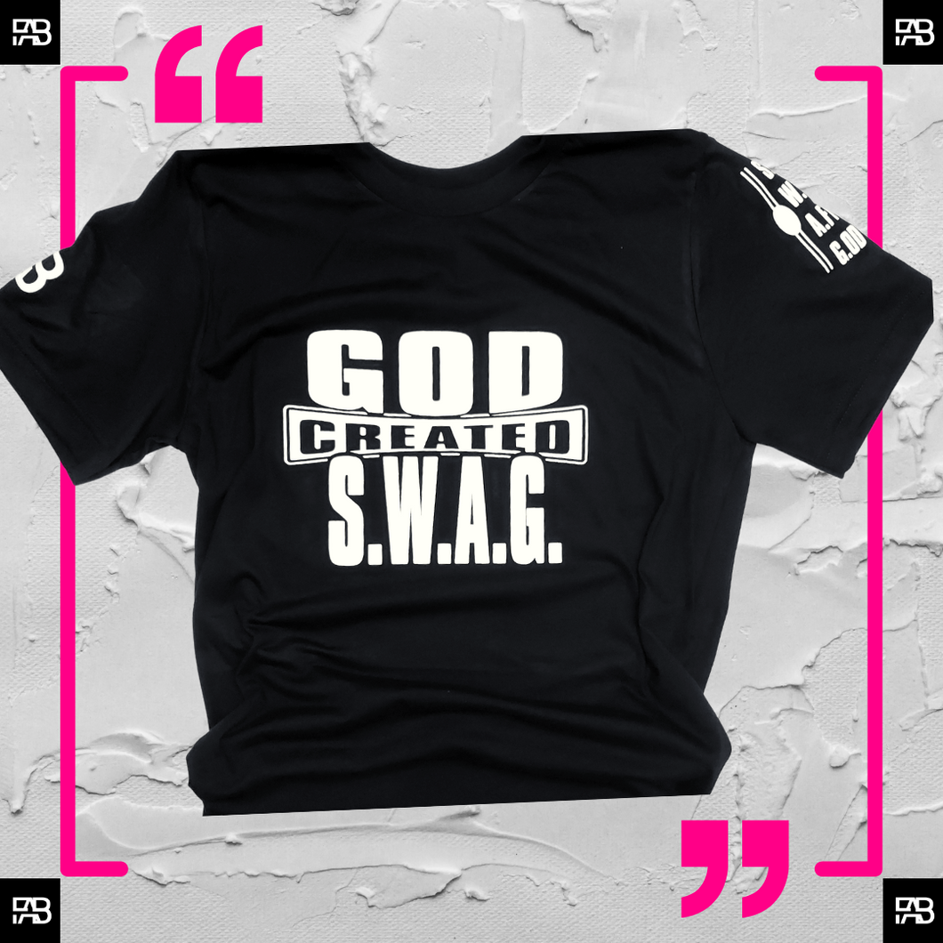 GOD CREATED SWAG- Unisex Tee